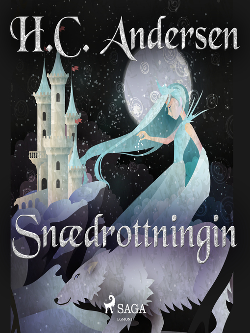 Title details for Snædrottningin by H.C. Andersen - Wait list